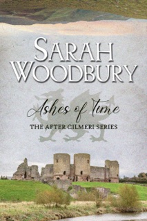Ashes of Time by Sarah Woodbury