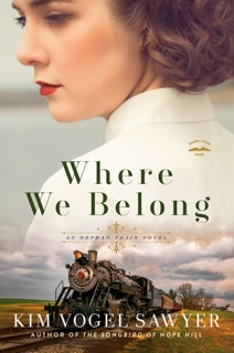 Where We Belong by Kim Vogel Sawyer