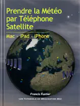 Prendre la météo par téléphone satellite