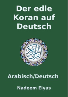 Der edle Koran auf Deutsch by Allah