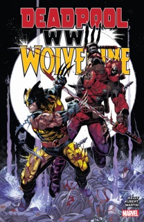 Deadpool & Wolverine by Joe Kelly