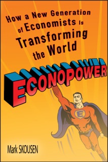 EconoPower by Mark Skousen & Arthur Laffer