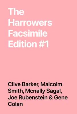 Read: The Harrowers Facsimile Book Edition #1