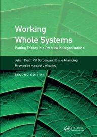 Working Whole Systems - Julian Pratt, Pat Gordon & Diane Plamping