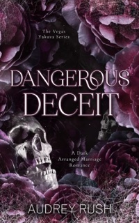 Dangerous Deceit by Audrey Rush