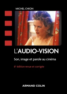 L'audio-vision - 6e éd. by Michel Chion