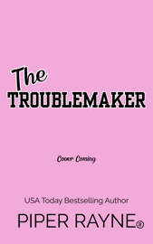 The Troublemaker