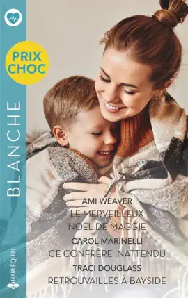 Read: Le merveilleux Noël de Maggie - Ce confrère inattendu - Retrouvailles à Bayside Book