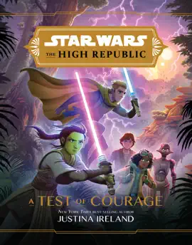 Read: Star Wars: The High Republic: A Test of Book Courage