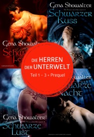 Die Herren der Unterwelt - Teil 1-3 + Prequel - Gena Showalter, Regina Hohmann & Martha Windgassen