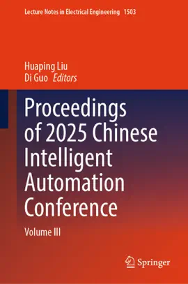 Read: Book Proceedings of 2025 Chinese Intelligent Automation Conference