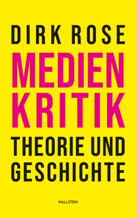 Read: Medienkritik – Theorie und Geschichte Book