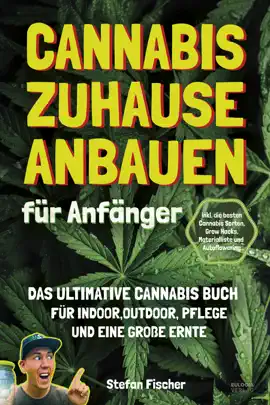 Read: Cannabis zu Hause anbauen für Anfänger Book