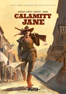 Read: Die Wahre Geschichte des Wilden Westens: Calamity Jane Book