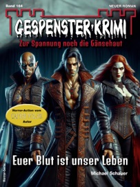 Gespenster-Krimi 164 - Michael Schauer