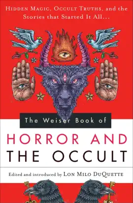 Read: The Weiser Book of Book Horror and the Occult