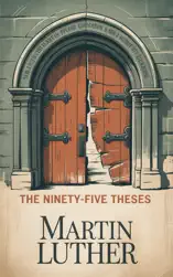 THE NINETY-FIVE THESES