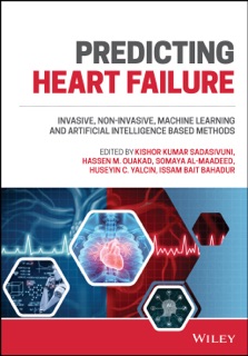 Predicting Heart Failure by Kishor Kumar Sadasivuni, Hassen M. Ouakad, Somaya Al-maadeed, Huseyin C. Yalcin & Issam Bait Bahadur