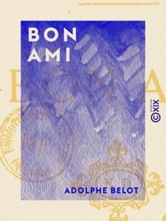 Bon ami by Adolphe Belot
