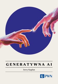 Generatywna AI. by Jerry Kaplan