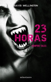 23 horas - David Wellington