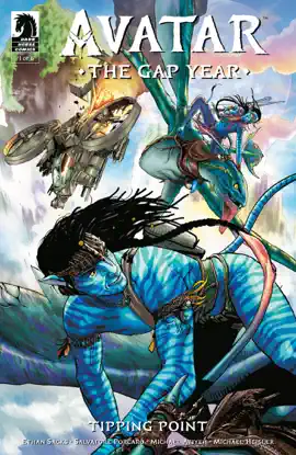 Read: Avatar: The Book Gap Year--Tipping Point #1