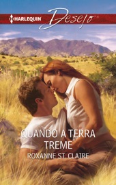 Quando a terra treme - Roxanne St. Claire