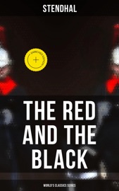 The Red and the Black (World's Classics Series) - Stendhal & Musaicum Press