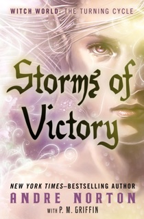Storms of Victory by Andre Norton & P. M. Griffin