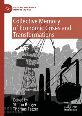 Read: Collective Memory of Economic Crises and Transformations Book