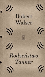 Rodzeństwo Tanner - Małgorzata Łukasiewicz & Walser Robert