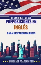 Preposiciones en inglés para hispanohablantes: For Beginner