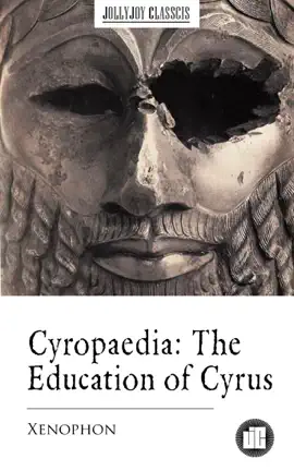 Read: Cyropaedia: The Education of Cyrus Book