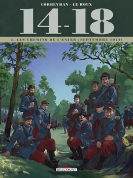 Read: 14 - 18 Book T02 - Les Chemins de l'enfer (septembre 1914)