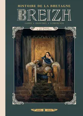 Read: Breizh Histoire de la Bretagne T03 - Nominoë, Book le père de la patrie