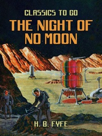 The Night Of No Moon - H. B. Fyfe
