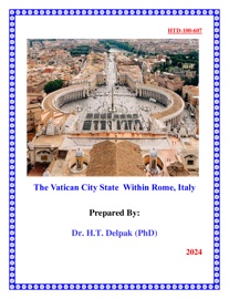 The Vatican City State  Within Rome, Italy - Dr. Heady Delpak