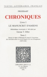 Chroniques - Jean Froissart & George T. Diller