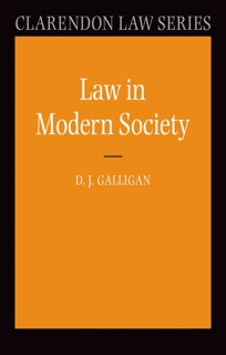 Law in Modern Society by Denis Galligan