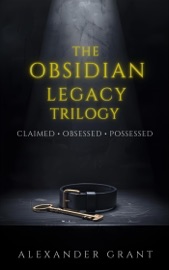 The Obsidian Legacy Trilogy