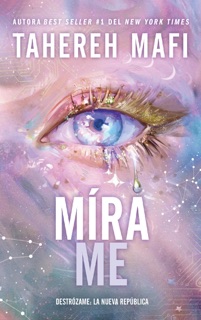 MÍRAME by Tahereh Mafi
