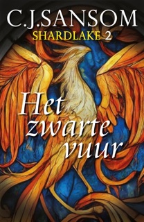 Het zwarte vuur by C.J. Sansom