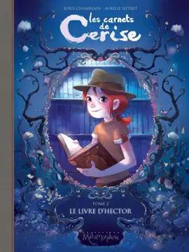 Read: Les carnets de Cerise T02 Book - Le Livre d'Hector
