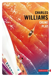 Calme plat by Charles Williams & Laura Derajinski