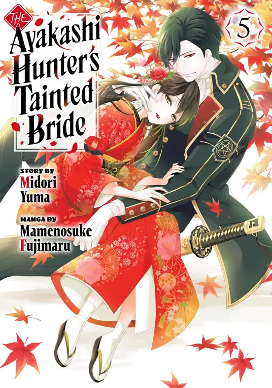 The Ayakashi Hunter's Tainted Bride Volume 5