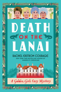 Death on the Lanai - Rachel Ekstrom Courage Cover Art