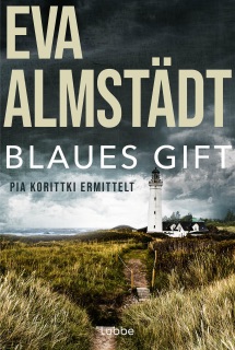 Blaues Gift by Eva Almstädt