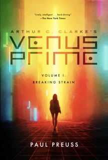 Arthur C. Clarke's Venus Prime 1 by Arthur C. Clarke & Paul Preuss
