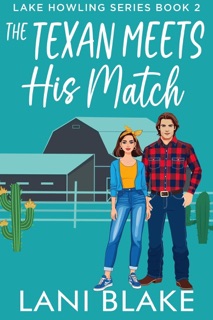 The Texan Meets His Match by Lani Blake
