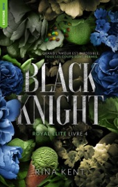 Black Knight, Royal Elite Tome 4